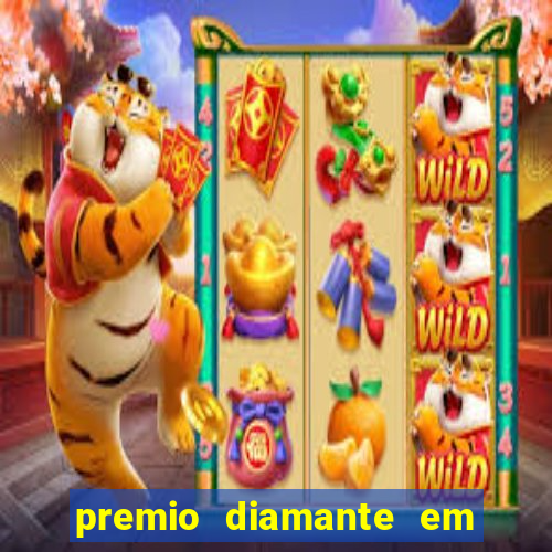 premio diamante em dinheiro blaze